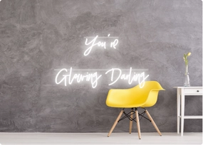 Custom order: You're  Glowing Darling