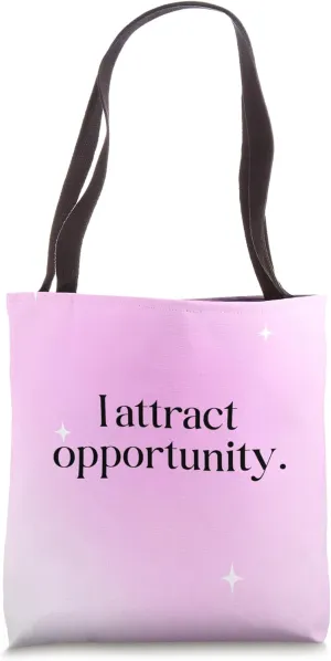 I Attract Opportunity Pink Aesthetic Manifestation Quotes Tote Bag